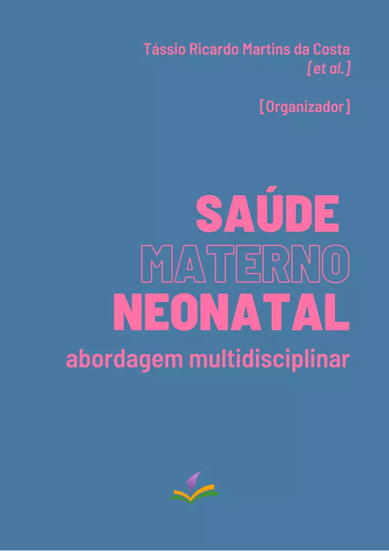 SAÚDE MATERNO-NEONATAL: abordagem multidisciplinar